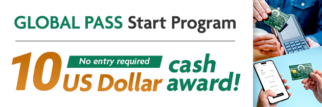 GLOBAL PASS Start Program 10 US Dollar cash award! No entry required GPcardBimg