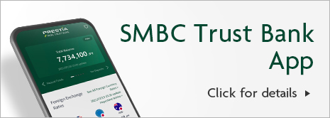 SMBC Trust Bank App Click for details
